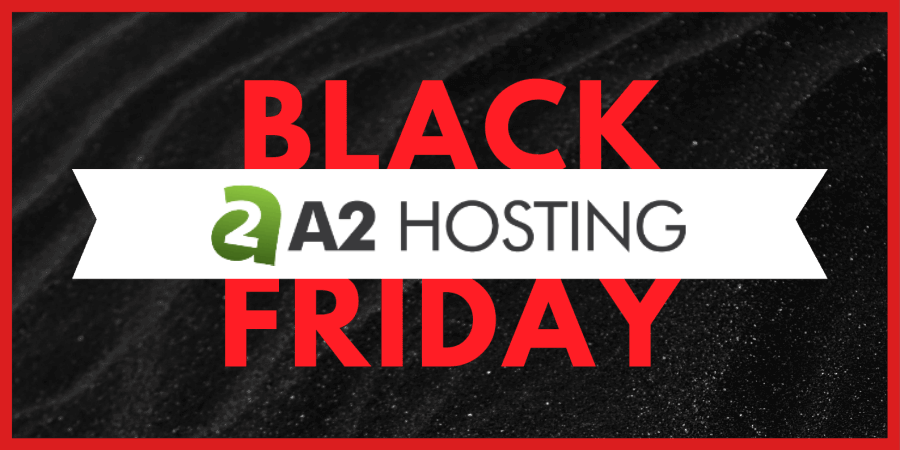 A2 Hosting Black Friday Sale Post Featured Image